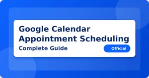 Google Workspaceの予約カレンダー機能とは？Googleカレンダーの予約スケジュール設定を徹底解説