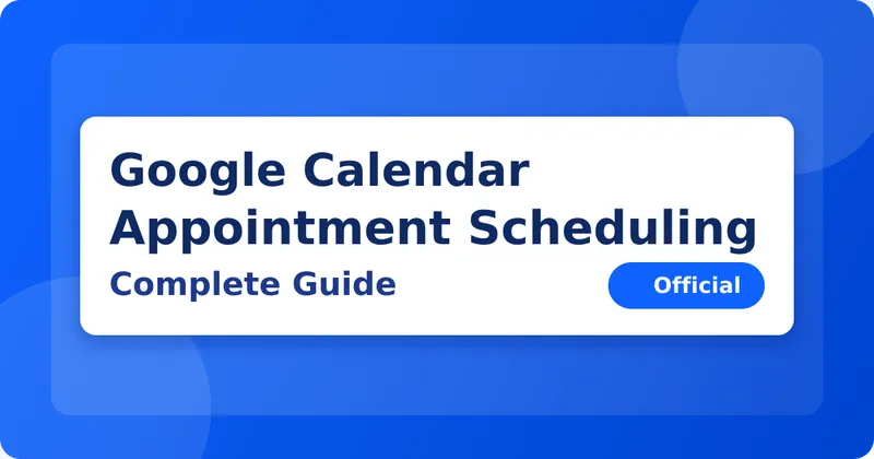 Google Workspaceの予約カレンダー機能とは？Googleカレンダーの予約スケジュール設定を徹底解説
